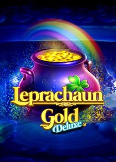 Leprachaun Gold Deluxe